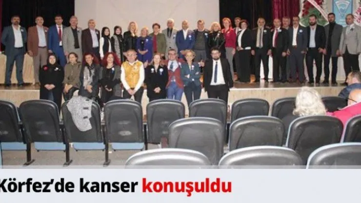 Körfez'de kanser konuşuldu