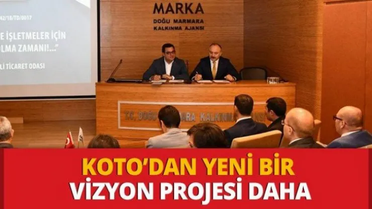 KOTO'dan yeni bir vizyon projesi daha