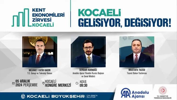 Sanayi ve teknolojinin kalbi Kocaeli Kent Ekonomileri Zirvesi'nde atacak