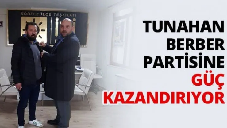 Tunahan Berber partisine güç kazandırıyor