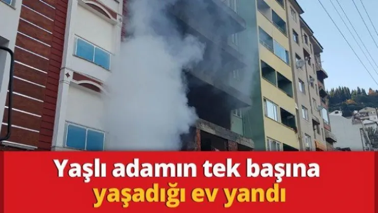 Yaşlı adamın tek başına yaşadığı ev yandı