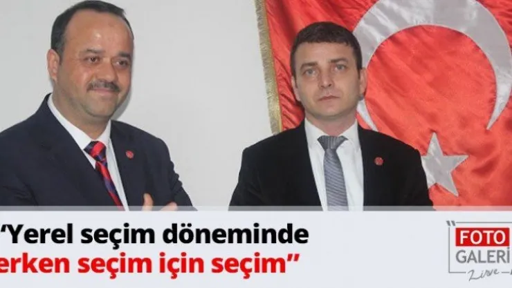 'Yerel seçim döneminde erken seçim için seçim'