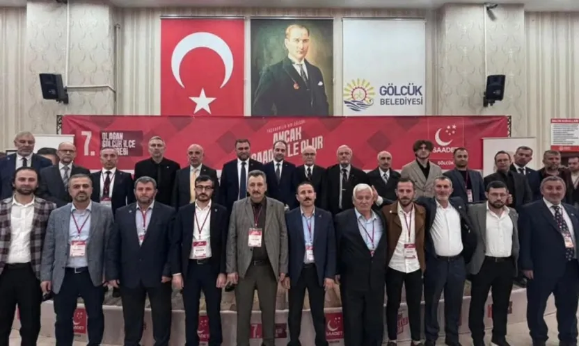 Saadet Partisi Gölcük kongresini tamamladı